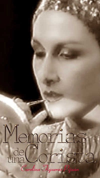 MEMORIAS DE UNA CORISTA Carolina Figueras Pijuan A6