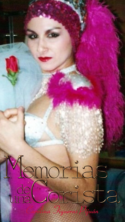 MEMORIAS DE UNA CORISTA Carolina Figueras Pijuan D1